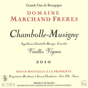 Chambolle Musigny Vieilles Vignes - Domaine Marchand Freres